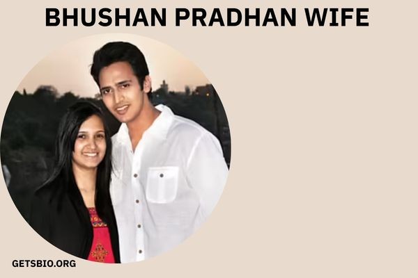 Bhushan Pradhan Wife: Inspiring Married Life, Strong Relationship, and Personal Journey Explained