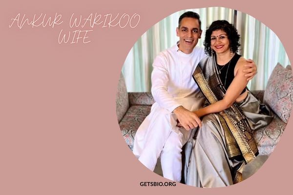 ankur warikoo wife