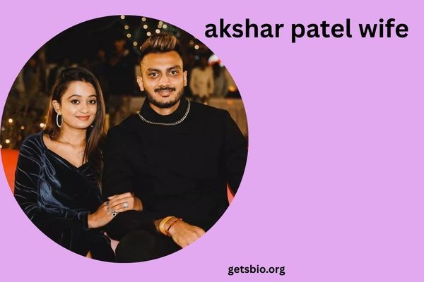 akshar patel wife