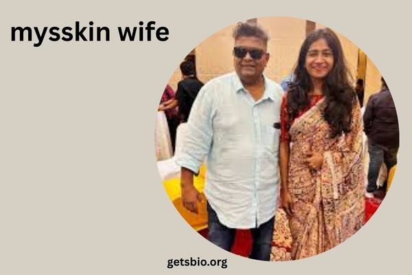 mysskin wife