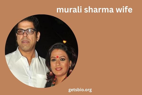 murali sharma wife