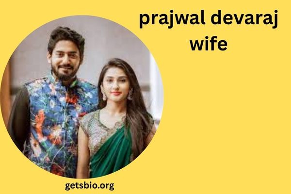 Prajwal Devaraj Wife: Inspiring Love Story, Marriage Life, and Untold Personal Details Revealed