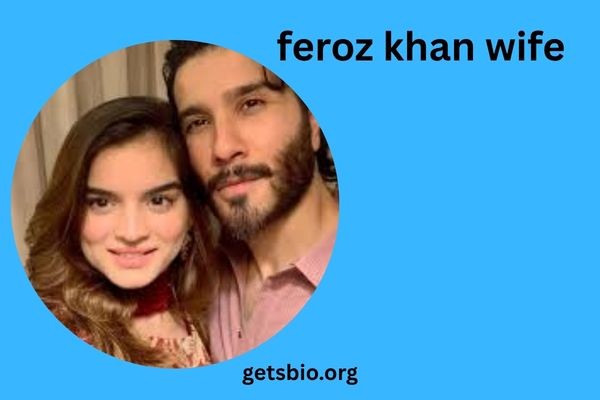 feroz khan wife