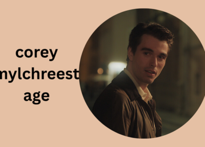 corey mylchreest age